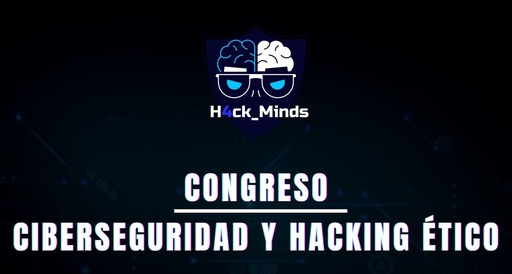 Entrada General - H4ck Minds 2025